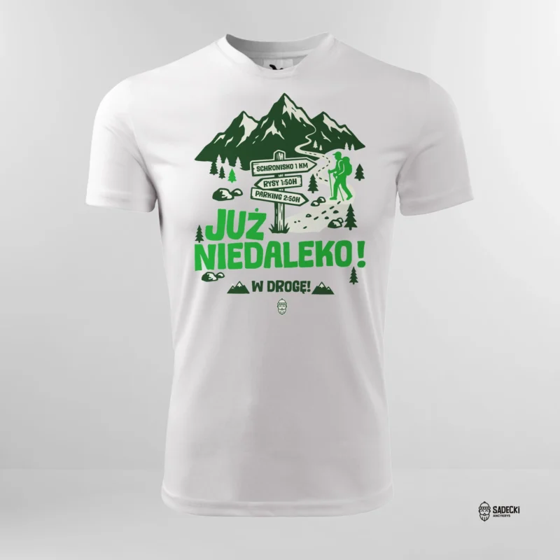 Koszulka_Juz niedeleko