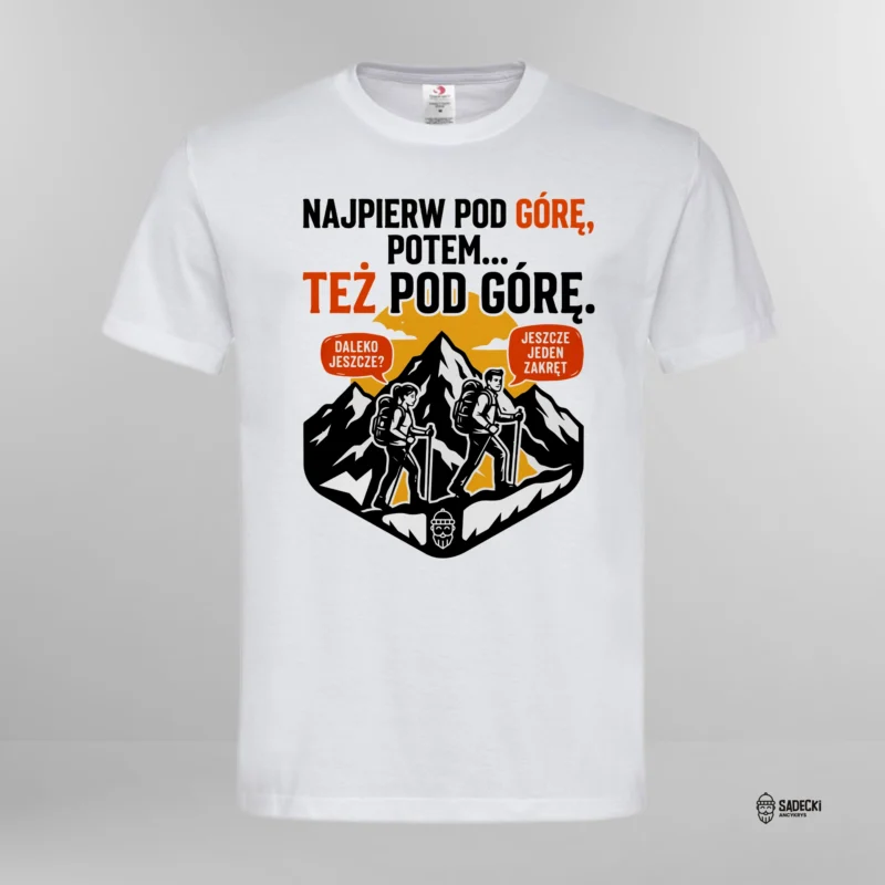 Koszulka męska bawełniana_Najpierw w gore, potem… też w góre